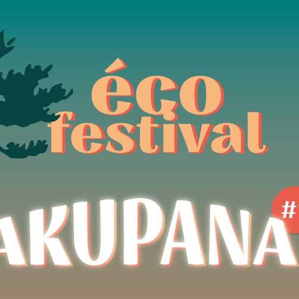 éco festival AKUPANA 